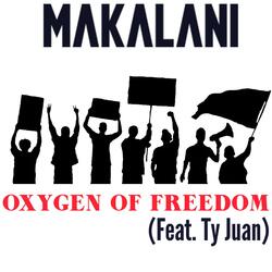 Oxygen of Freedom (feat. Ty Juan)