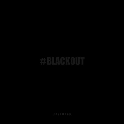 #BlackOut