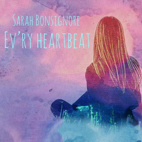 Ev'ry Heartbeat