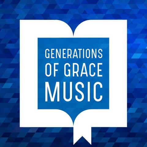 Generations of Grace