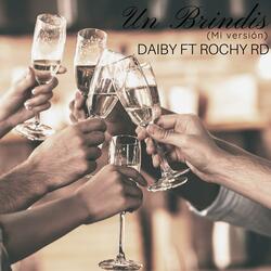 Un Brindis (feat. Rochy RD)