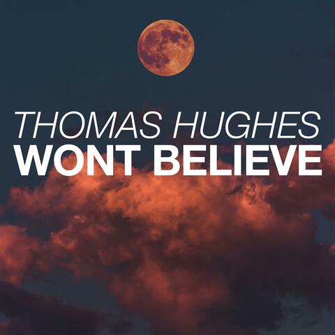 Won't Believe