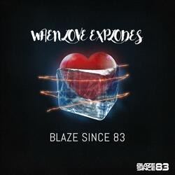 When Love Explodes