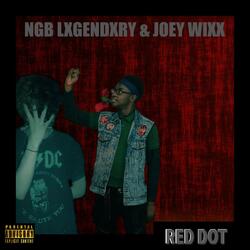 Red Dot (feat. NGB Lxgendxry)