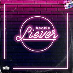 Liever