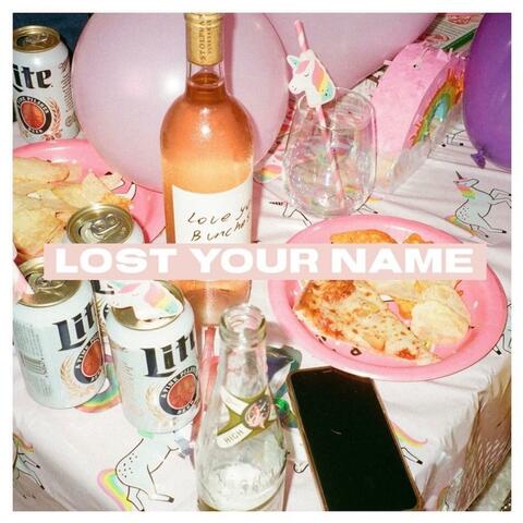 Lost Your Name