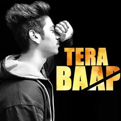 Tera Baap