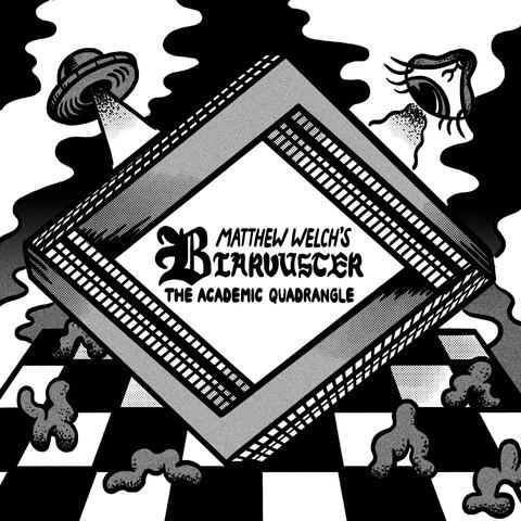 Blarvuster: The Academic Quadrangle