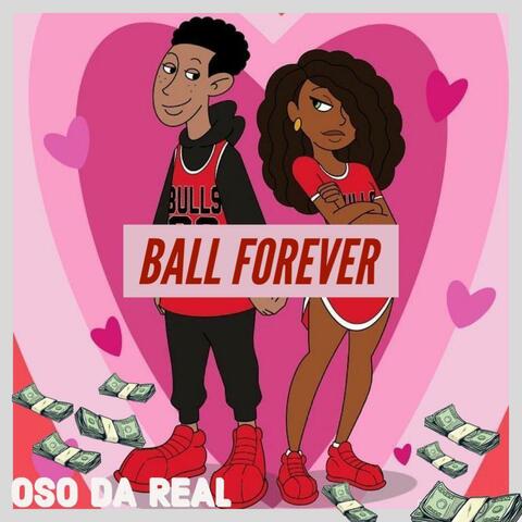 Ball Forever