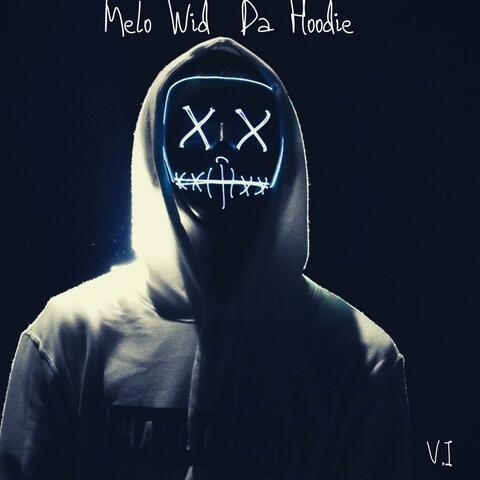 Melo Wid Da Hoodie