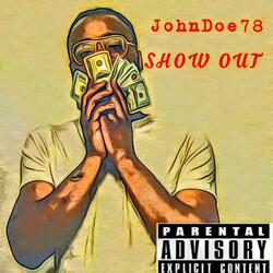 Show Out