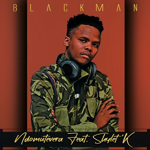 Ndomutevera (feat. Shylet K)