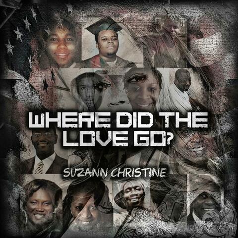 Where Did the Love Go?