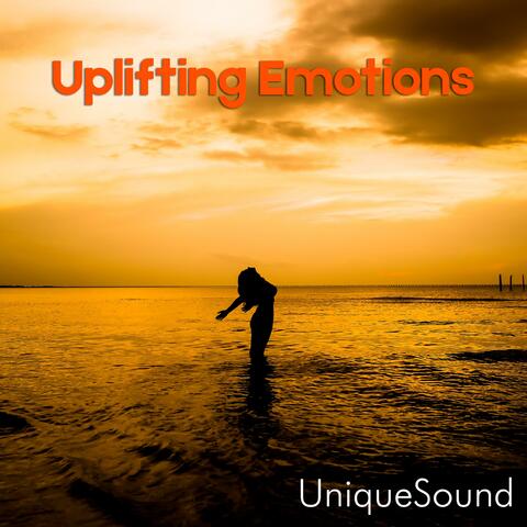 Uplifting Emotions