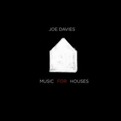 Music for Houses