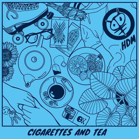 Cigarettes and Tea