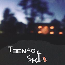 Teenage Skin