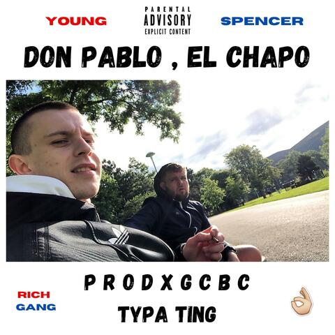 Don Pablo, el Chapo