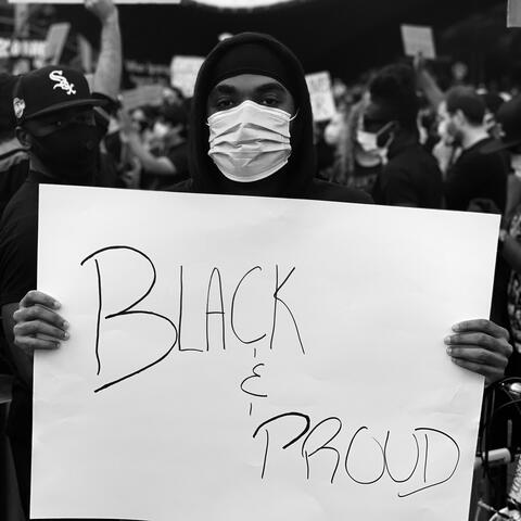 Black & Proud (George Floyd Anthem)