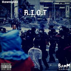 R.I.O.T