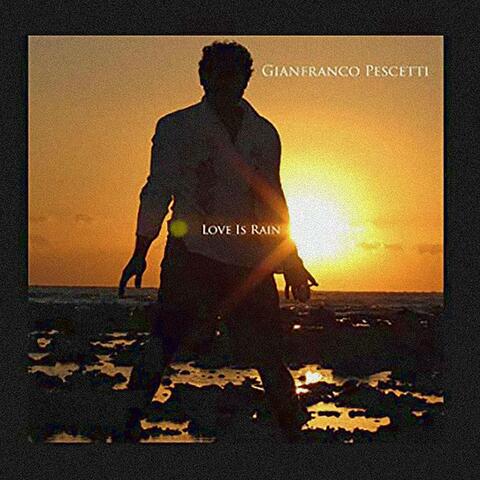 Love Is Rain