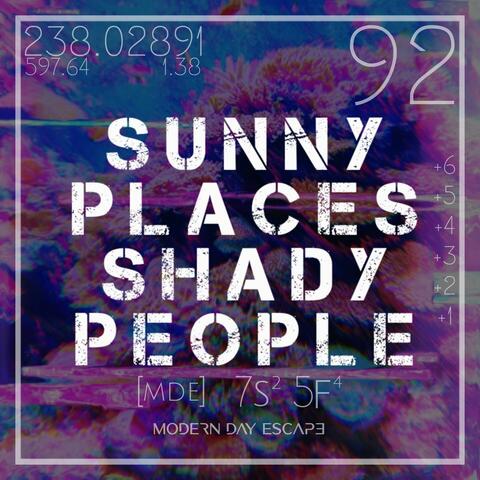 Sunny Places Shady People