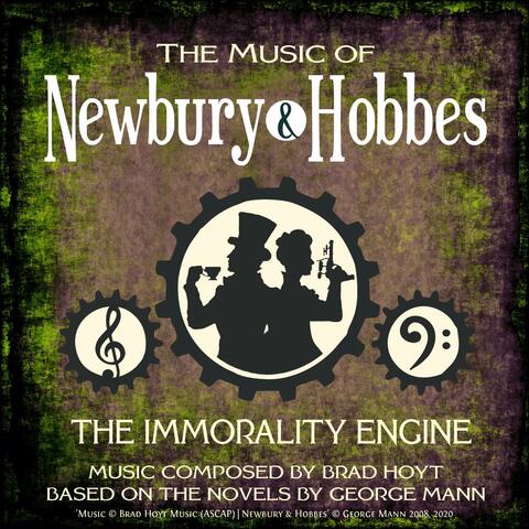 The Music of Newbury & Hobbes: The Immorality Engine (Original Soundtrack)