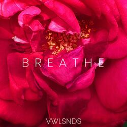 Breathe