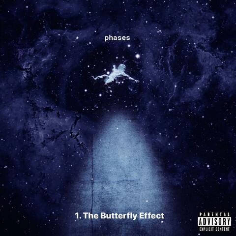 The Butterfly Effect (Phases) [feat. Will White]