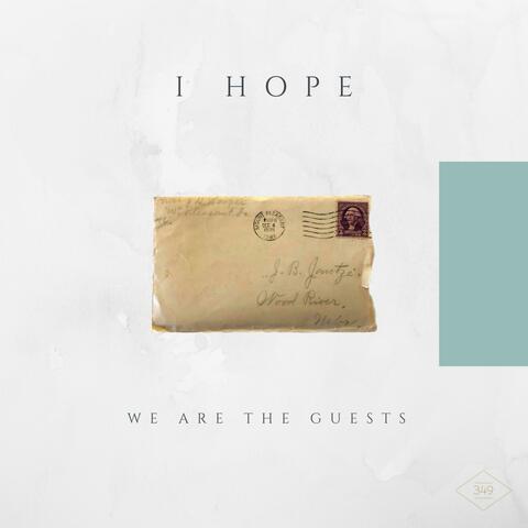 I Hope