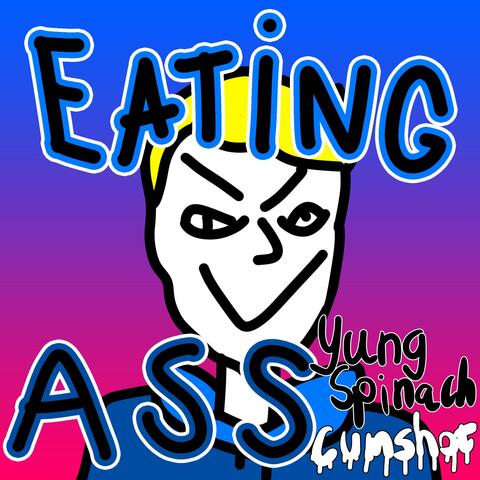 Eating Ass