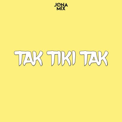 TAK Tiki TAK