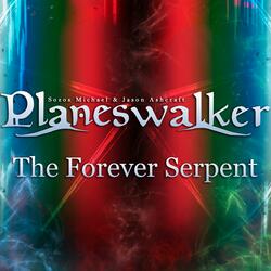The Forever Serpent
