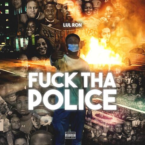 Fuck Tha Police