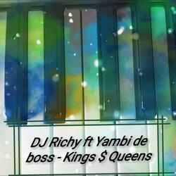 Kings $ Queens (feat. Yambi de Boss)