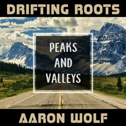 Peaks and Valleys (feat. Aaron Wolf)