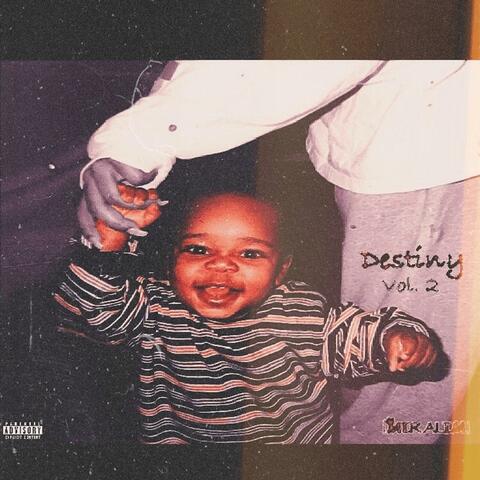 Destiny, Vol. 2