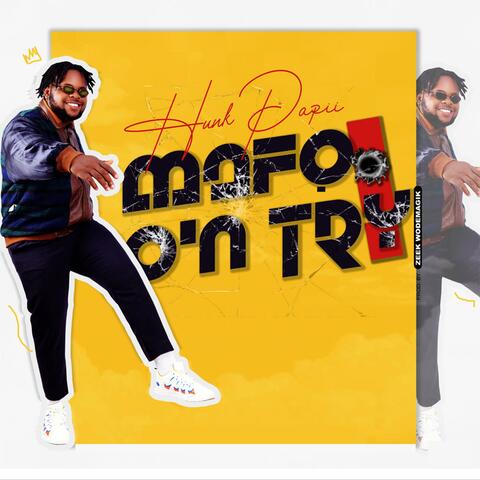 Mafo O'n Try