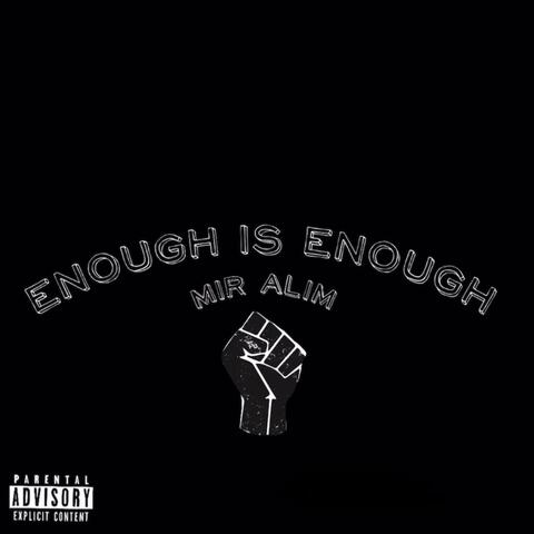 Enough Is Enough