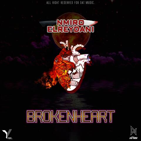 Brokenheart (feat. Elreydani)