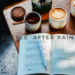 Coffee After Rain