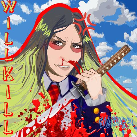 Will Kill