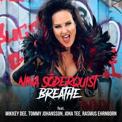 Breathe (feat. Mikkey Dee, Jona Tee, Tommy Johansson & Rasmus Ehrnborn)