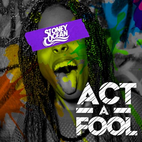 Act -A (Fool)