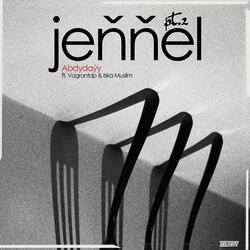 Jennel, Pt. 2 (feat. Vagrantdp & Iska Muslim)