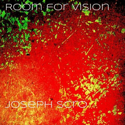 Room for Vision