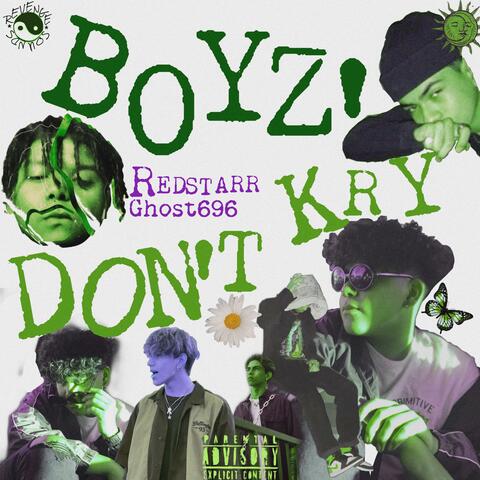 Boyz Don't Kry