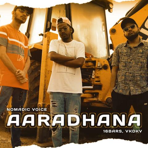 Aaradhana (feat. 16bars & Vkdkv)