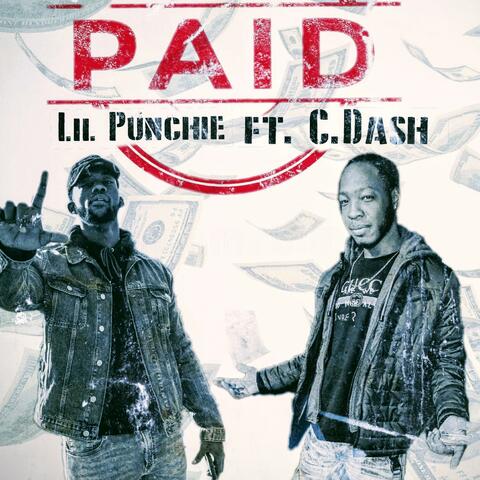 Paid (feat. C. Dash)