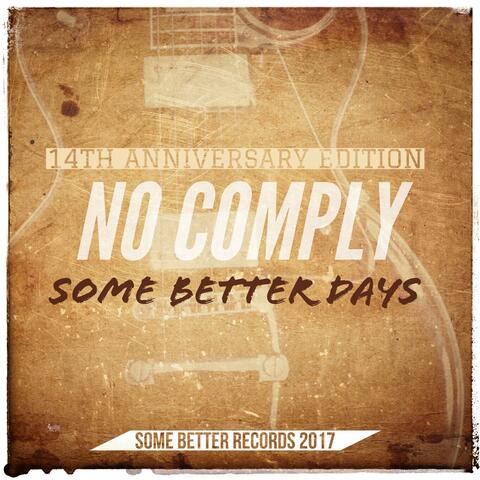 Some Better Days (14th Anniversary Edition)